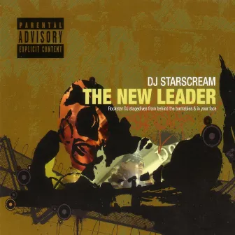 The New Leader by DJ Starscream