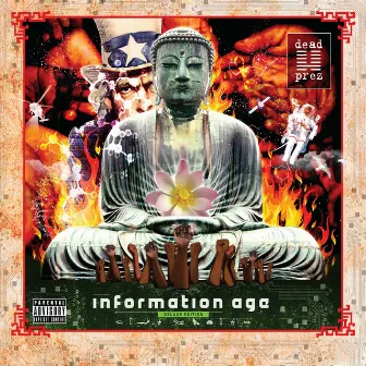 Information Age Deluxe Edition by Dead Prez