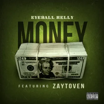 Money by Eyeball Relly