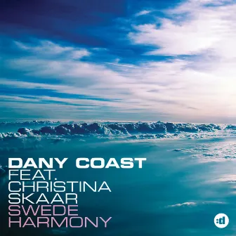 Swede Harmony (feat. Christina Skaar) by Dany Coast