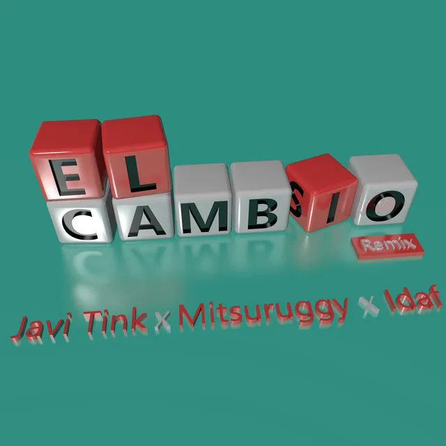 El Cambio - Remix 2015 - 2020