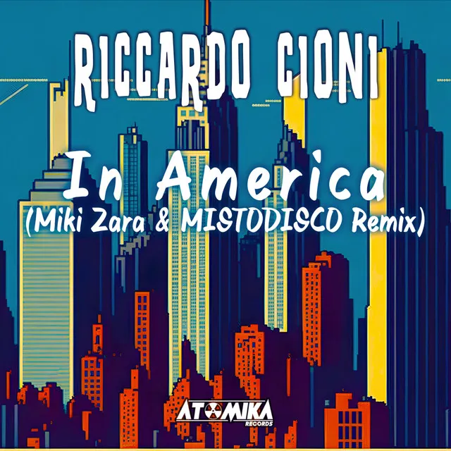 In America - Miki Zara & MISTODISCO Remix