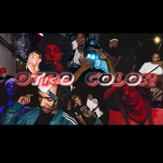 OTRO COLOR by Skinny6lack