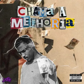 Chama a Melhoria by Dalaje