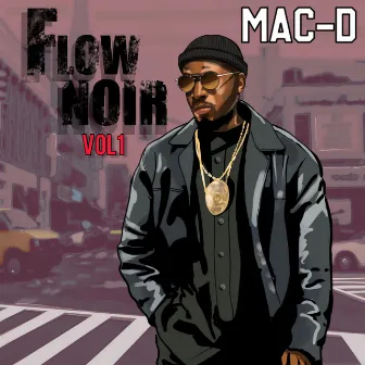 Flow Noir, Vol. 1 by Mac-D