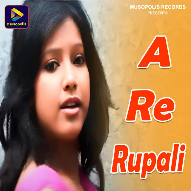 A Re Rupali