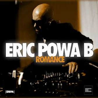 Romance by Eric Powa B