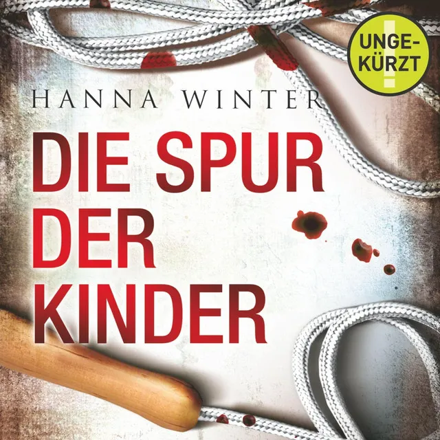 Spur der Kinder, Teil 1 & Spur der Kinder, Teil 2.1 - Spur der Kinder