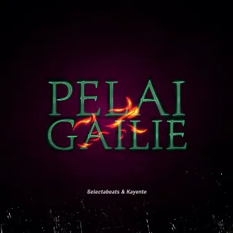 Pelai Gailie by Kayente