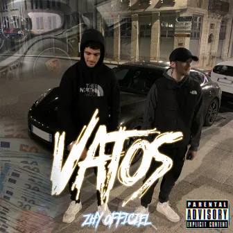 Vatos by ZHY officiel