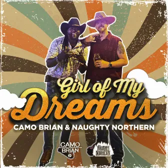 Girl of My Dreams by The Naughty Northern