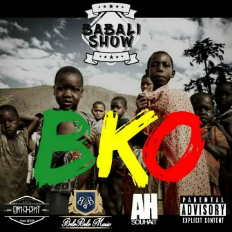 BKO by Babali Show