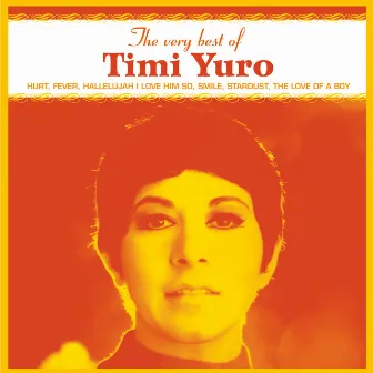 Timi Yuro: The Very Best Of by Timi Yuro