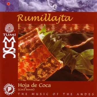 Hoja de Coca by Rumillajta