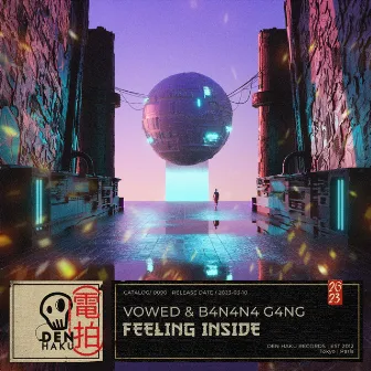 Feeling Inside by B4N4N4 G4NG