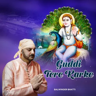 Guddi Tere Karke by Balwinder Bhatti