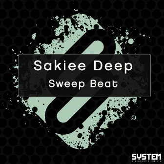 Sweep Beat by Sakiee Deep