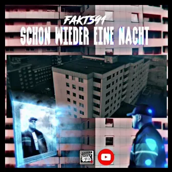 Schon wieder eine Nacht by Fakt 5.9.1