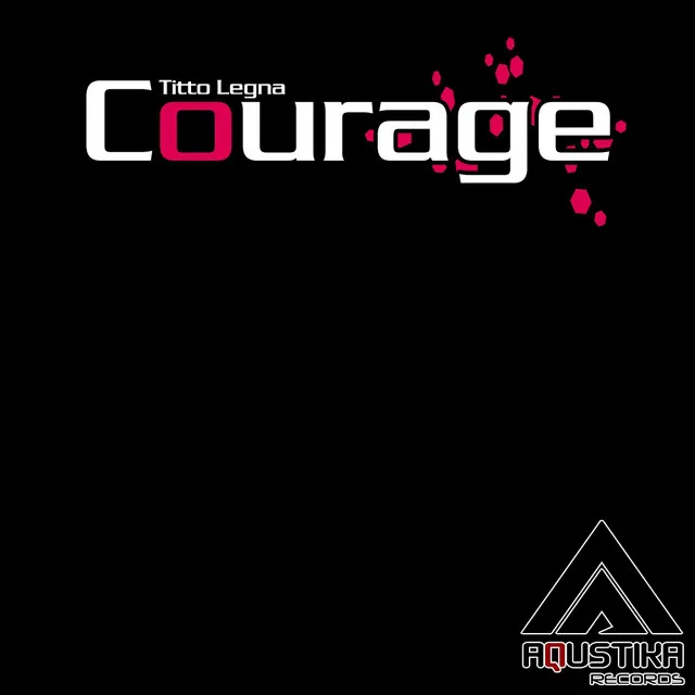 Courage - Original Mix