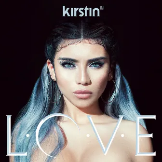 L O V E by kirstin