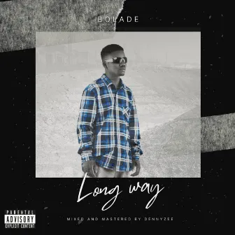 Long Way by Bolade