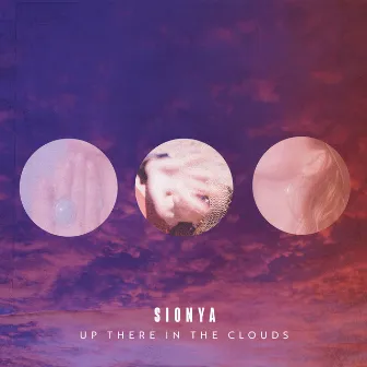 Up There in the Clouds by Sionya