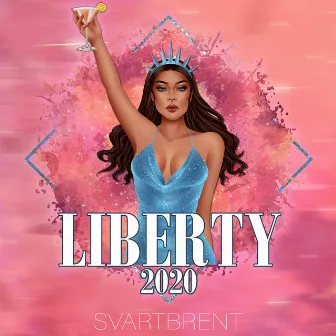 Liberty 2020 by Svartbrent