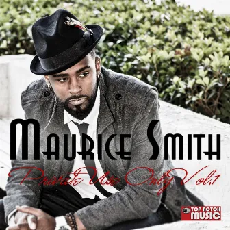 Private Use Only, Vol. 1 - EP by Maurice Smith