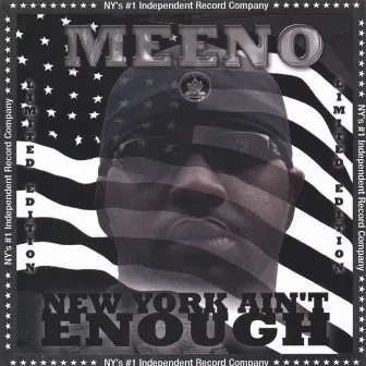 New York Aint Enough by Meeno