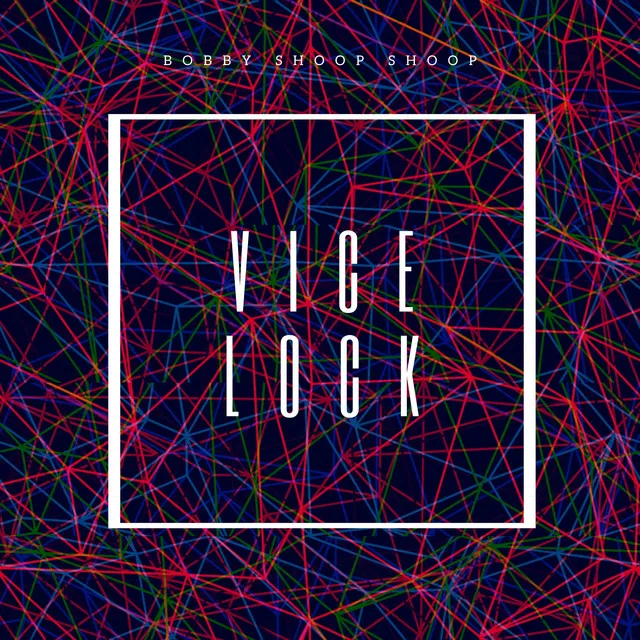 Vice Lock