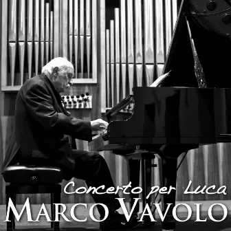 Concerto per Luca by Marco Vavolo