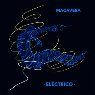 Eléctrico by Macavera