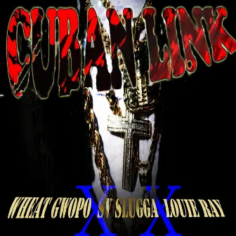 Cuban Link by Wheat Gwopo