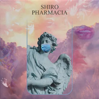 PHARMACIA by Shiro