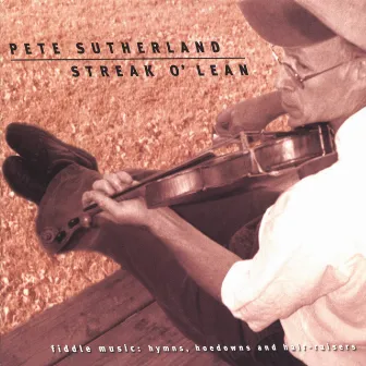 Streak O' Lean by Pete Sutherland