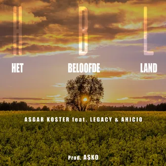 Het Beloofde Land by Asgar Koster