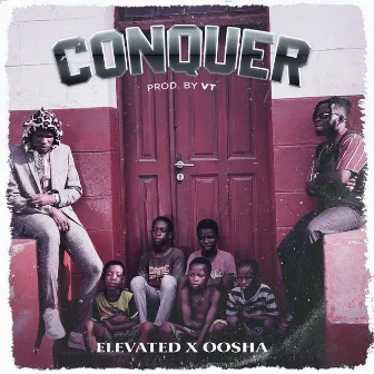 Conquer by Elevated