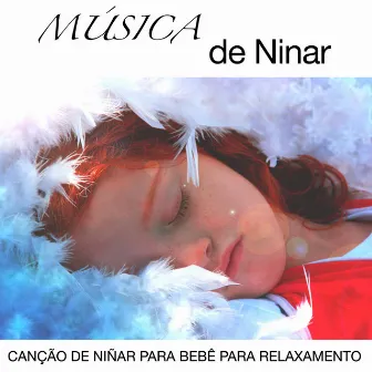 Música de Ninar: Canção de Niñar para Bebê para Relaxamento by Beta Alpha Theta Wellen Waves