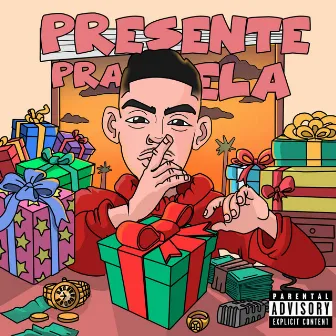 Presente pra Ela by Pkz