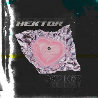 Deep Love by Hektor