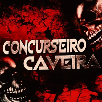 Concurseiro Caveira by JC Rap