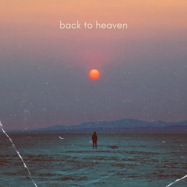 Back To Heaven