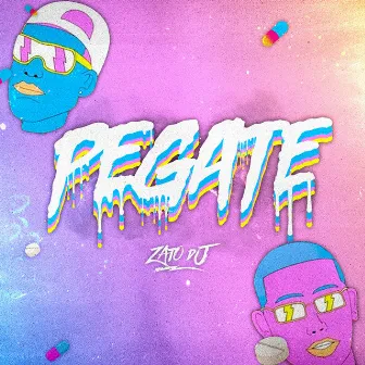 Pegate by Zato DJ