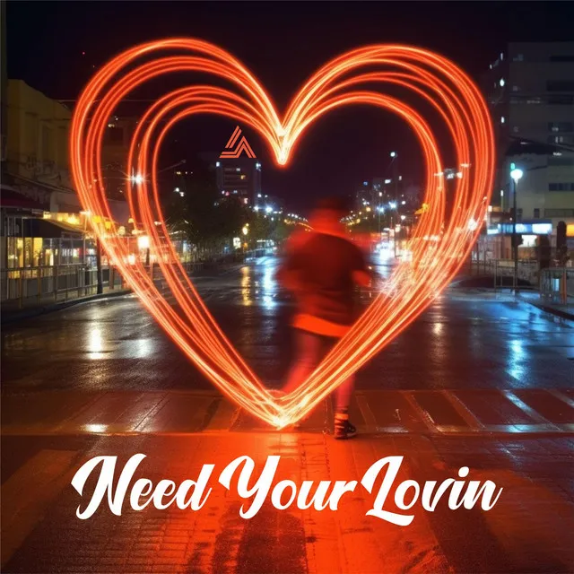 Need Your Lovin - Radio Edit