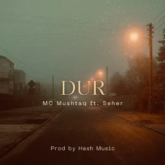 Dur by Seher