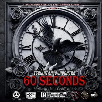 60 Seconds by Ice Water Slaughter