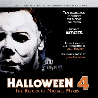 Hallowen 4: The Return of Michael Myers (Original Motion Picture Soundtrack) by Alan Howarth