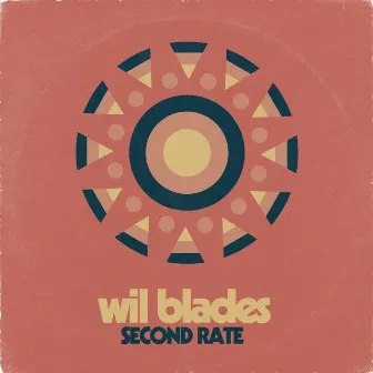 Second Rate by Wil Blades