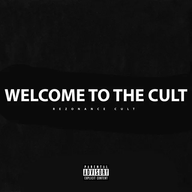 Welcome to the Cult (Rezonance Cult)