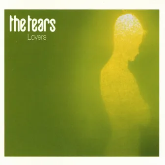 Lovers by The Tears